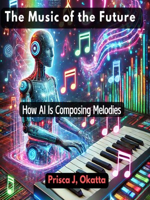 cover image of The Music of the Future
